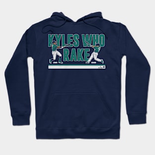 Kyle Lewis & Kyle Seager Kyles Who Rake Hoodie